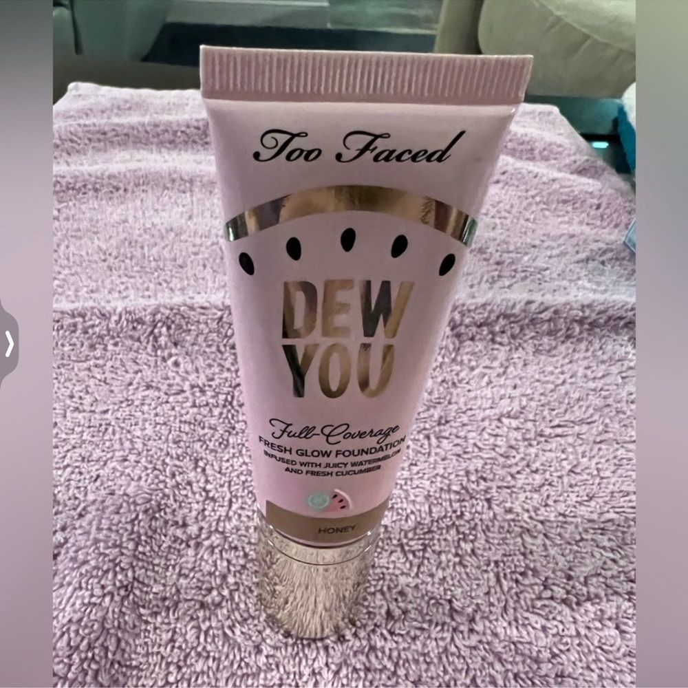 Too Faced DEW YOU